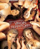 Смотреть Территория девственниц Онлайн / Watch Virgin Territory [2007] Online